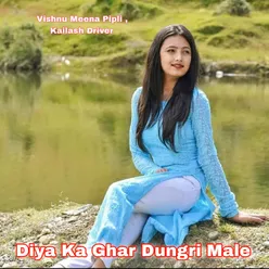 Diya Ka Ghar Dungri Male